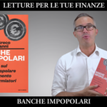 Letture per le tue finanze: Banche Impopolari